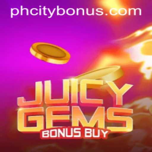 Exploring the Exciting World of JuicyGemsBonusBuy in PHcity
