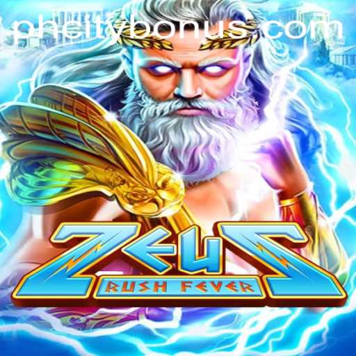 ZeusRushFever: A Journey Through Lightning-Fueled Adventure in PHcity